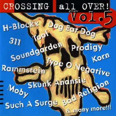 Crossing All Over! Volume 5 by Various Artists - album cover