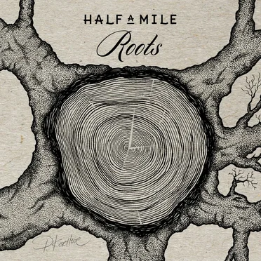 Roots by Half a Mile - album cover