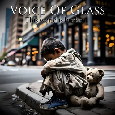 This World Is Broken by Voice of Glass - album cover