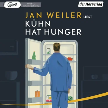 Kühn hat Hunger by Jan Weiler - album cover