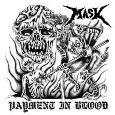 Payment In Blood by Mask - album cover