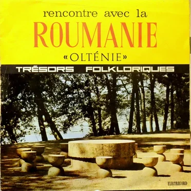 Rencontre avec la Roumanie: « Olténie » by Various Artists - album cover