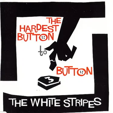 The Hardest Button to Button