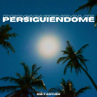 Persiguiendome by Dib - album cover