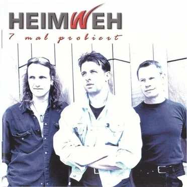 7 mal probiert by Heimweh - album cover