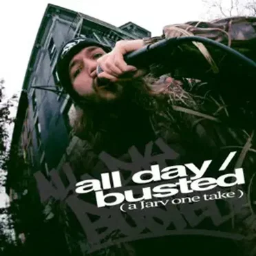 All Day / Busted (One Take Version)