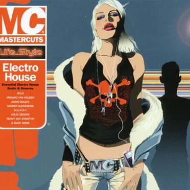 Mastercuts Life..Style: Electro House by Various Artists - album cover