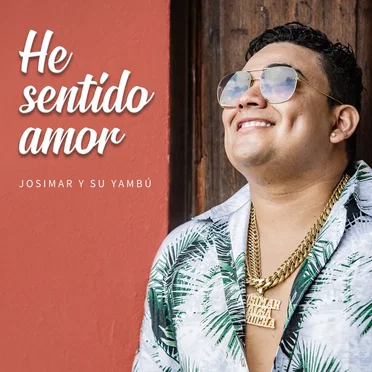 He sentido amor
