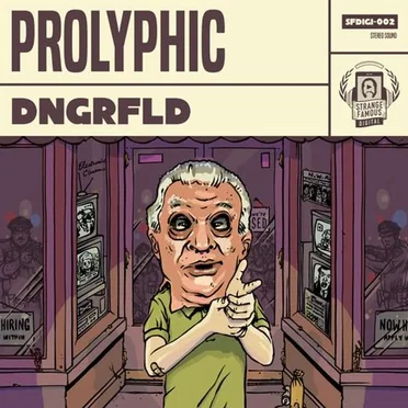 DNGRFLD by Prolyphic - album cover