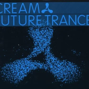Cream: Future Trance by Various Artists - album cover