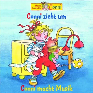 Conni zieht um / Conni macht Musik by Liane Schneider - album cover