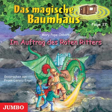 Das magische Baumhaus, Folge 27: Im Auftrag des Roten Ritters by Mary Pope Osborne - album cover