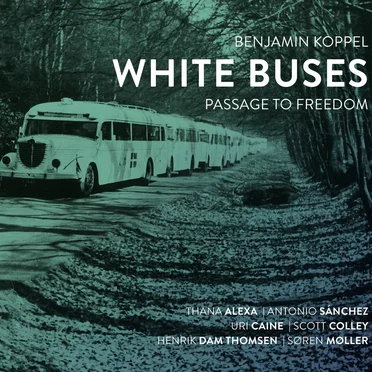 White Buses - Passage to freedom