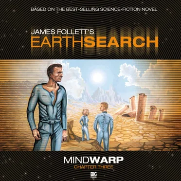 Earthsearch: Mindwarp Chapter Three by James Follett - album cover