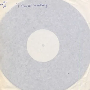 I Started Something I Couldn’t Finish