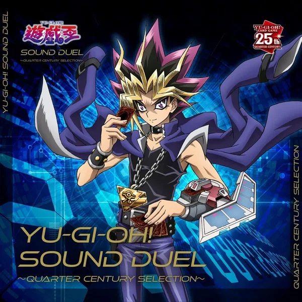 遊☆戯☆王 SOUND DUEL～QUARTER CENTURY SELECTION～