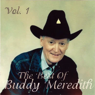 The Best of Buddy Meredith: Volume 1. by Buddy Meredith - album cover