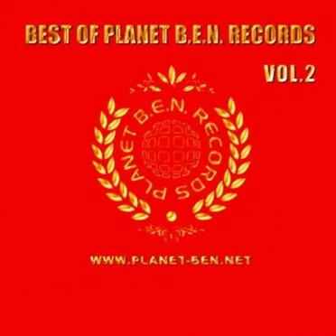 Best of Planet B.E.N. Records, Vol. 2 by Various Artists - album cover