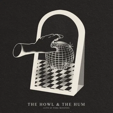 Live at York Minster by The Howl & The Hum - album cover