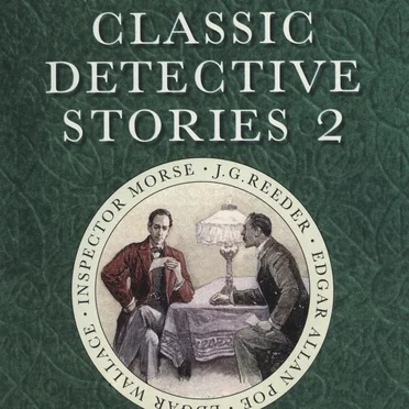 Classic Detective Stories 2 by Various Authors - album cover