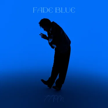 Fade Blue (11pm)