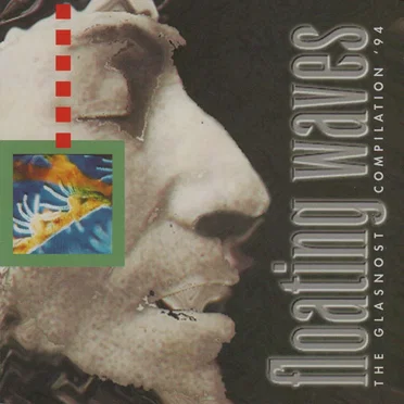Floating Waves: The Glasnost Compilation '94 by Various Artists - album cover