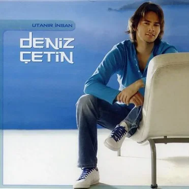 Utanır İnsan by Deniz Çetin - album cover