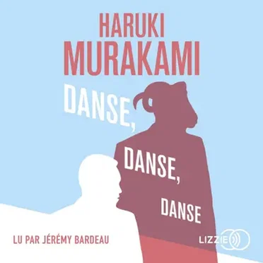 Danse, danse, danse by Haruki Murakami - album cover