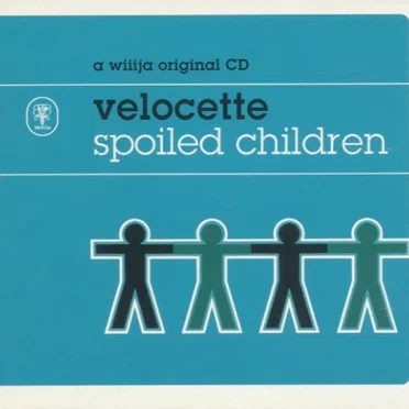 Spoiled Children by Velocette - album cover