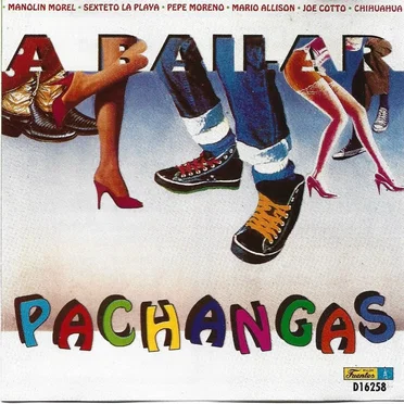 A Bailar Pachangas by Various Artists - album cover