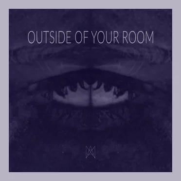 Outside of Your Room