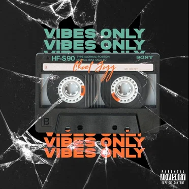 Vibes Only by Chief Jigg - album cover
