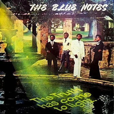 The Truth Has Come to Light by The Blue Notes - album cover