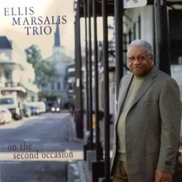 On The Second Occasion by The Ellis Marsalis Trio - album cover
