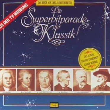 Die Superhitparade der Klassik by Various Artists - album cover