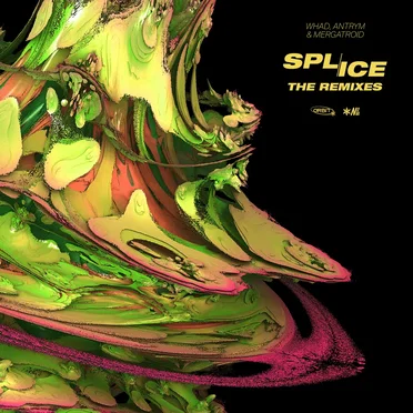 Splice (The Remixes) by Whad - album cover