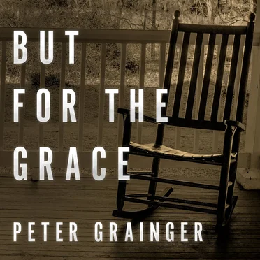 But for the Grace by Peter Grainger - album cover