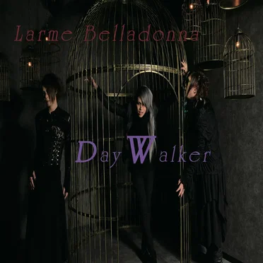 Day Walker by Larme Belladonna - album cover