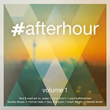 #afterhour, Volume 1 by Various Artists - album cover