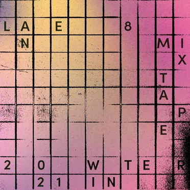Winter 2021 Mixtape