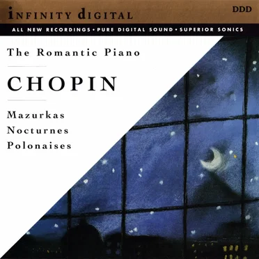 The Romantic Piano: Mazurkas / Nocturnes / Polonaises