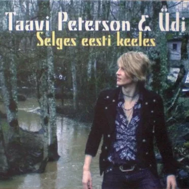Selges eesti keeles by Taavi Peterson & Üdi - album cover