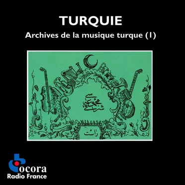 Turquie - archives de la musique turque by Various Artists - album cover