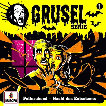 Gruselserie, Folge 1: Polterabend – Nacht des Entsetzens by André Minninger - album cover