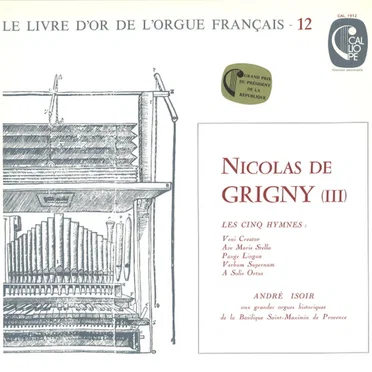 Le livre d'or de l'Orgue Français, vol. 12 - Les cinq hymnes