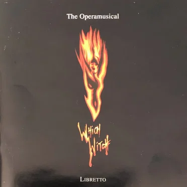 Which Witch (London Cast)