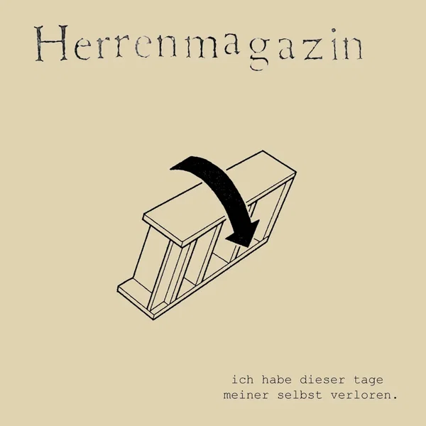 Ich habe dieser Tage meiner selbst verloren