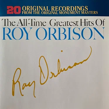 The All-Time Greatest Hits of Roy Orbison by Roy Orbison - album cover