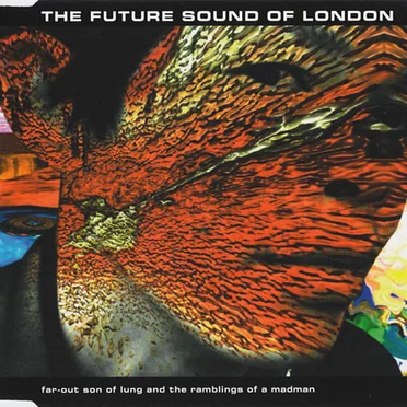 Far-Out Son of Lung and the Ramblings of a Madman