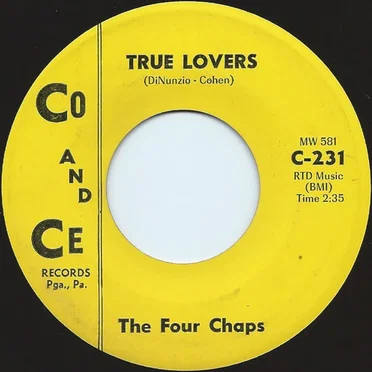 True Lovers / Will You Or Won't You by The Four Chaps - album cover